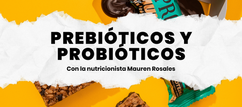 probioticos y prebioticos